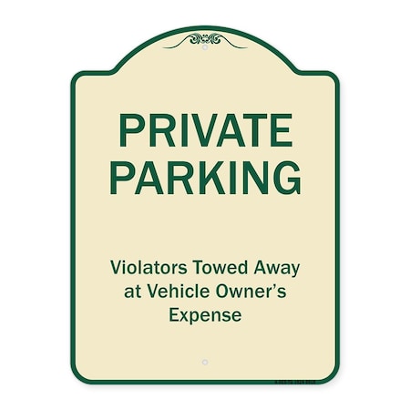 Designer Series-Private Parking Violators Towed Away Tan & Green